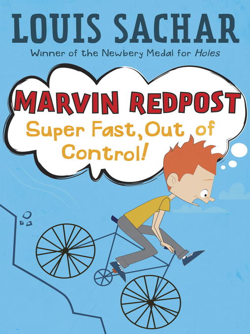 Title details for Super Fast, Out of Control! by Louis Sachar - Available